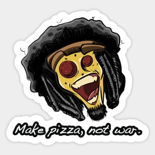 Make Pizza, Not War. Sticker